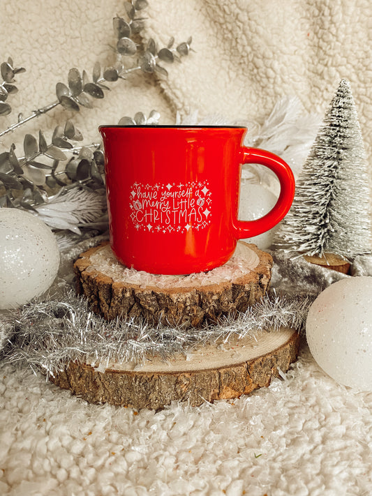 Have Yourself A Merry Little Christmas Ceramic Mug