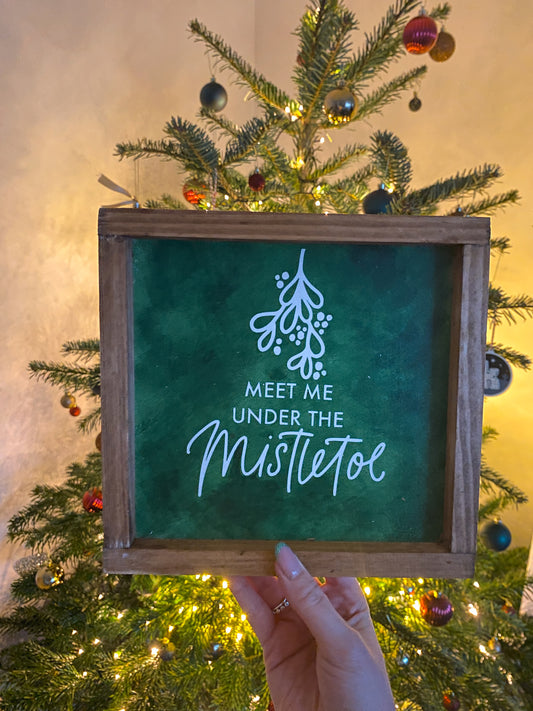 Meet Me Under the Mistletoe, Handmade wooden sign, Wooden sign, Rustic Sign, Christmas Home Decor