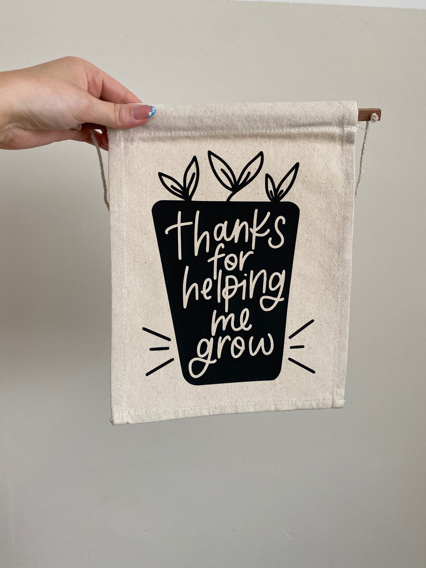 Thanks For Helping Me Grow Flag Teachers Gift