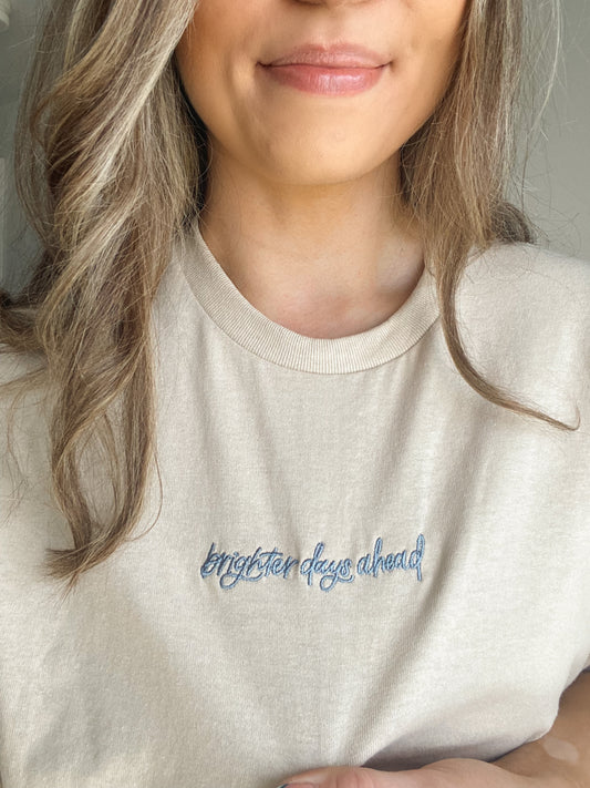 Brighter Days Ahead T-Shirt